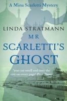 Mr Scarletti's Ghost 1912546094 Book Cover