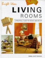Bedrooms: A Practical Guide to Style and Design for Your Home (The Bright Ideas Series) 1853915149 Book Cover