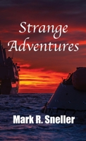 Strange Adventures 1736891707 Book Cover