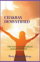 Chakras Demystified 1738634795 Book Cover
