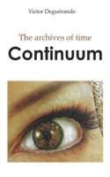 Continuum (The archives of time) 1723777692 Book Cover