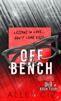 Off The Bench: Discreet Special Edition 1950884821 Book Cover