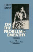 On the Problem of Empathy (Collected Works of Edith Stein, Sister Teresa Benedicta of the Cross, Discalced Carmelite, Vol 3) 8026886313 Book Cover