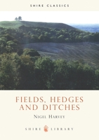 Fields, Hedges and Ditches 085263868X Book Cover