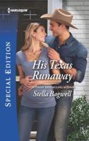 His Texas Runaway 1335573844 Book Cover