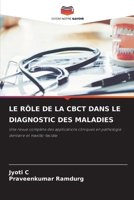 Le Rôle de la Cbct Dans Le Diagnostic Des Maladies (French Edition) 6630039572 Book Cover