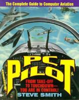 PC Pilot: The Complete Guide to Computer Aviation 038077500X Book Cover