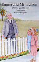 Emma and Mr. Edison 1494307545 Book Cover