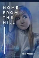 Home from the hill 1517207525 Book Cover