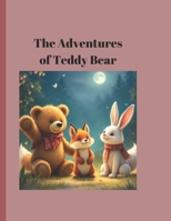 The Adventures of Teddy Bear B0DW3XW2BV Book Cover