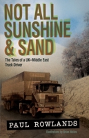 Not All Sunshine and Sand 1908397691 Book Cover