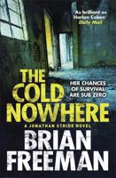 The Cold Nowhere 162365131X Book Cover