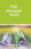 The Wonder Tales: Children’s moral stories B0DZXV7WWK Book Cover