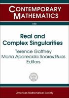 Real and Complex Singularities: Proceedings of the Seventh International Workshop on Real and Complex Singularities, July 29-August 2, 2002, ICMC-Usp, 082183665X Book Cover