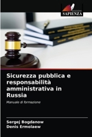 Sicurezza pubblica e responsabilit� amministrativa in Russia 620336066X Book Cover