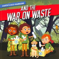 The War on Waste 1839271493 Book Cover