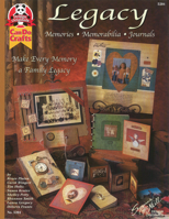 Legacy: Memories/Memorabilia/Journals #5204: Make Every Memory a Family Legacy 1574215140 Book Cover