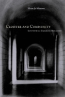 Cloister and Community: Life within a Carmelite Monastery 0253341841 Book Cover
