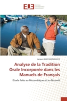 Analyse de la Tradition Orale Incorporée dans les Manuels de Français: Etude faite au Mozambique et au Burundi 6203425850 Book Cover