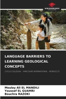 Language Barriers to Learning Geological Concepts 6208188199 Book Cover