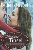 Tennessee Tinsel 1980995141 Book Cover