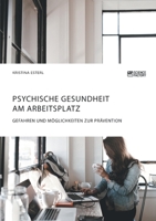 Psychische Gesundheit am Arbeitsplatz 3964870404 Book Cover