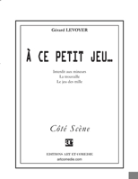 À ce petit jeu... (French Edition) 2844224555 Book Cover