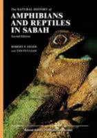 The Natural History of Amphibians and Reptiles in Sabah 9838121290 Book Cover