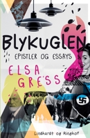 Blykuglen: Epistler og essays 8711814551 Book Cover