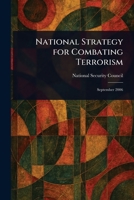 National Strategy for Combating Terrorism 1023272806 Book Cover