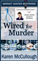 Wired for Murder 153502027X Book Cover