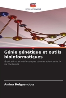 Génie génétique et outils bioinformatiques (French Edition) 6209502016 Book Cover
