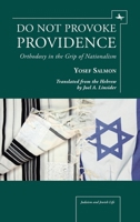 Do Not Provoke Providence: Orthodoxy in the Grip of Nationalism 1936235625 Book Cover