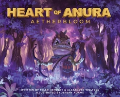 Heart of Anura: Aetherbloom B0BTS18HD9 Book Cover