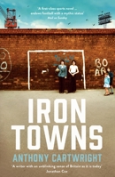 Iron Towns 1781255393 Book Cover