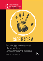 Routledge International Handbook of Contemporary Racisms 1032173491 Book Cover