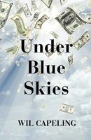 Under Blue Skies 184914110X Book Cover