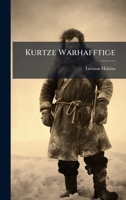 Kurtze Warhafftige (German Edition) 1024757439 Book Cover