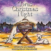 'Twas Christmas Night: "Gift Edition" B0FVPJTYRW Book Cover