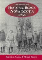 Historic Black Nova Scotia 1551095513 Book Cover