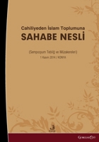 From Ignorance to Islamic Society: Symposium Papers and Discussions (Turkish Edition) 1463249470 Book Cover