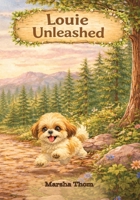 Louie Unleashed B0H4DN5QDV Book Cover