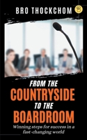 From the Countryside to the Boardroom 9393635668 Book Cover