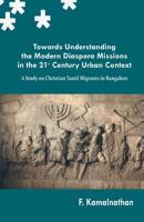 Towards Understanding the Modern Diaspora Missions in the 21st Century Urban Text 8184655606 Book Cover
