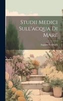 Studii Medici Sull'acqua Di Mare 1022664891 Book Cover