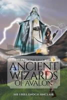 The Chronicles of the Ancient Wizards of Avalon 1644621541 Book Cover