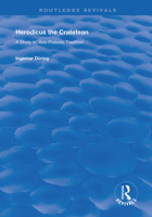 Herodicus the Cratetean: A Study in Anti-Platonic Tradition 0367143968 Book Cover