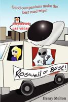 Roswell or Bust 0980225302 Book Cover