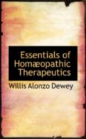 Essentials of Homaopathic Therapeutics 0559342209 Book Cover