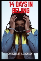 14 Days in Beijing B086B9W2DM Book Cover